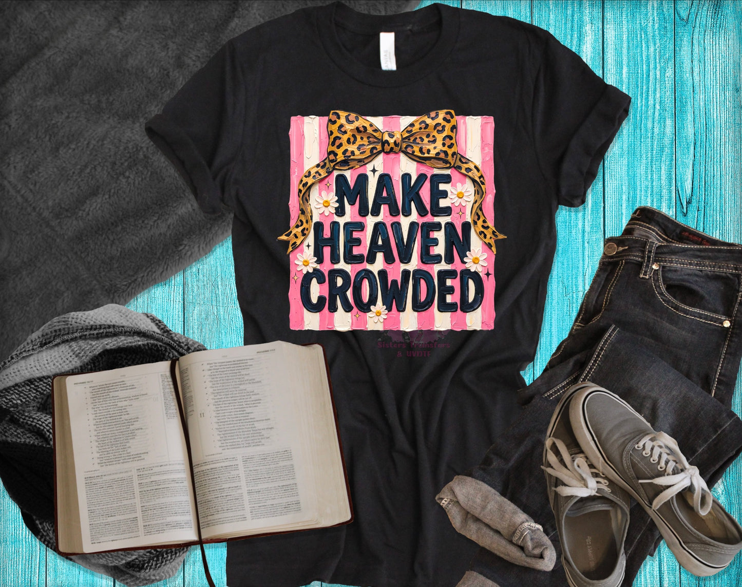 Make Heaven crowded