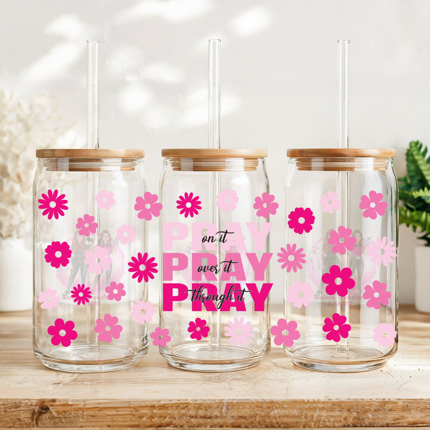 Pray on it pray over it pray through it