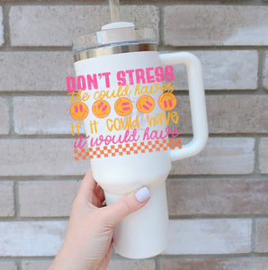 Don’t Stress