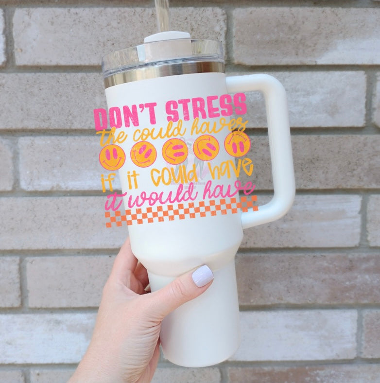 Don’t Stress
