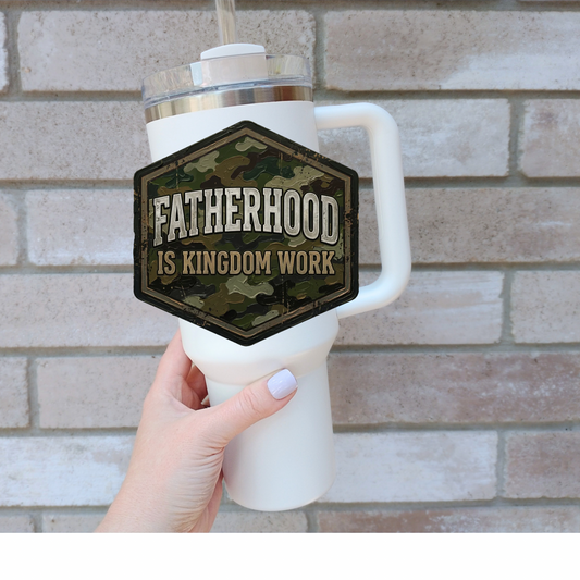 Fatherhood is kingdom work