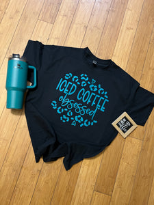 Iced Coffee Obsessed ( Teal )