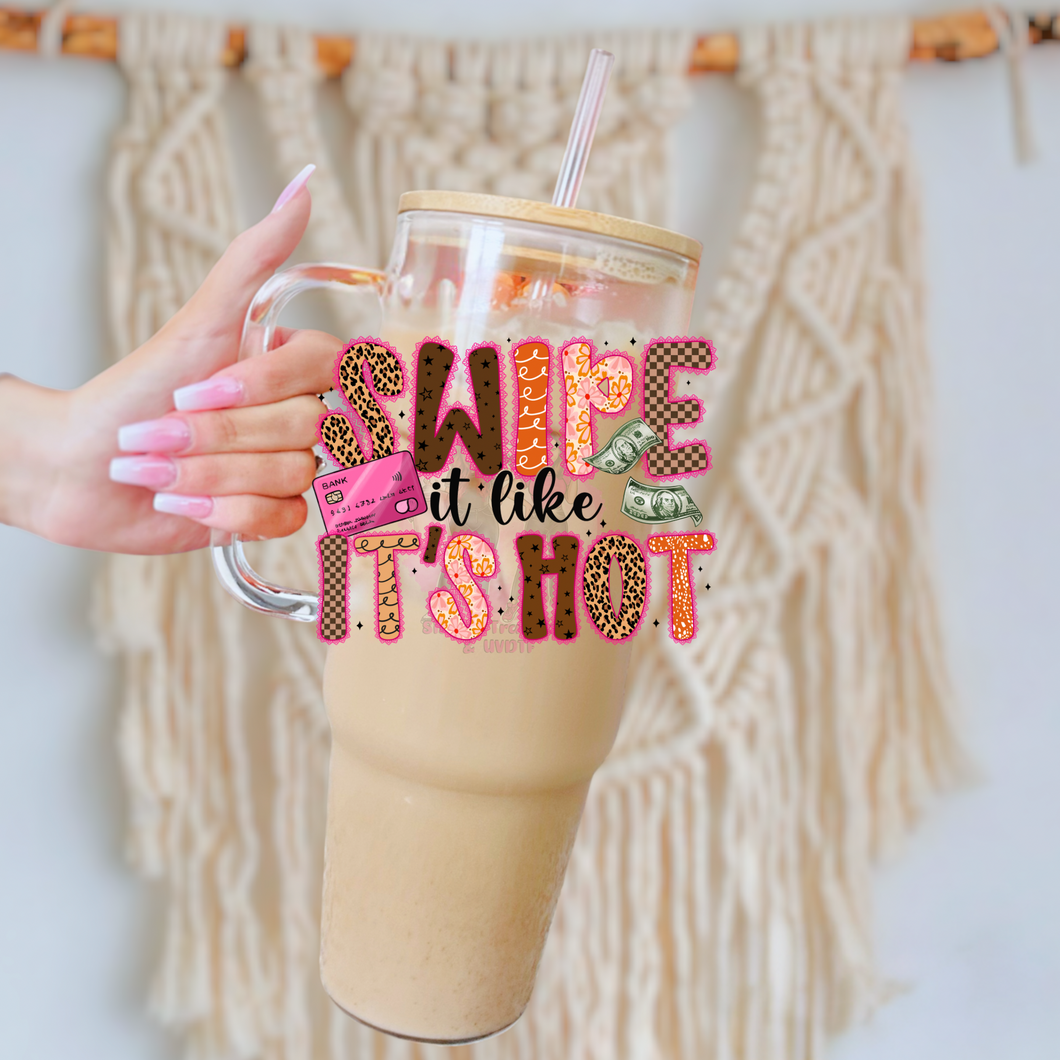 Swipe it like it’s Hot