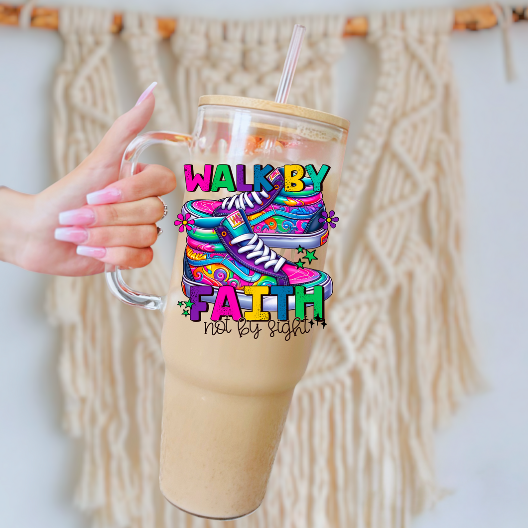 Walk by faith not by sight