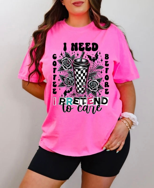 I need coffee before I pretend to care