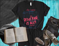 Jesus paid it all (DTF TRANSFER)