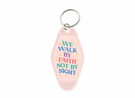 We walk by faith not by sight