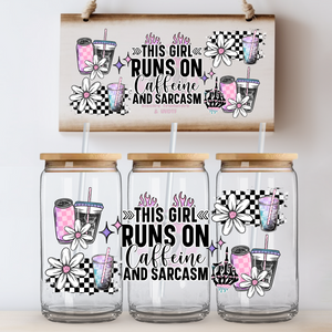 This girl runs on caffeine & sarcasm