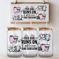 This girl runs on caffeine & sarcasm